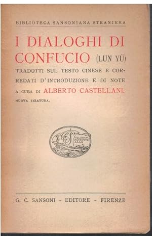 Immagine del venditore per I dialoghi di Confucio (Lun Yu) venduto da Books di Andrea Mancini