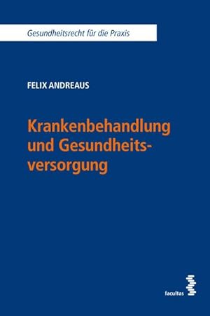 Seller image for Krankenbehandlung und Gesundheitsversorgung for sale by AHA-BUCH GmbH