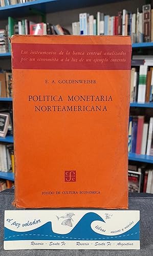Image du vendeur pour Poltica monetaria norteamericana mis en vente par Librera El Pez Volador