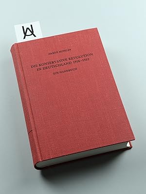 Bild des Verkufers fr Die konservative Revolution in Deutschland, 1918 - 1932. Ein Handbuch. zum Verkauf von Antiquariat Uhlmann