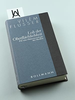Seller image for Lob der Oberflchlichkeit. Fr eine Phnomenologie der Medien. for sale by Antiquariat Uhlmann