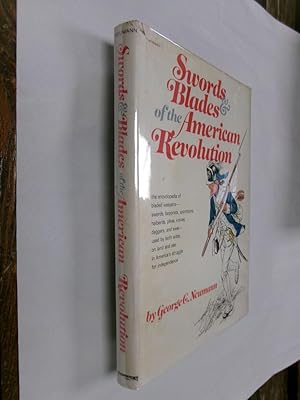 Seller image for Swords & Blades of the American Revolution for sale by Barker Books & Vintage