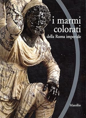 Immagine del venditore per I marmi colorati della Roma imperiale venduto da Messinissa libri