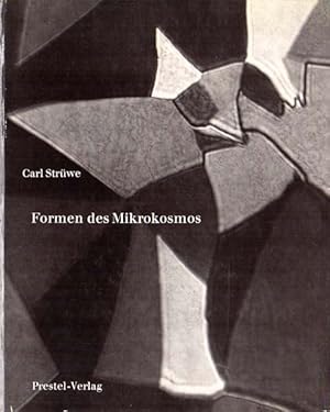 Seller image for Formen des Mikrokosmos. Gestalt und Gestaltung einer Bilderwelt. for sale by Antiquariat Querido - Frank Hermann
