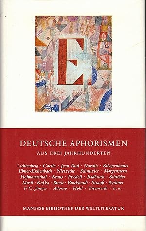 Bild des Verkufers fr Deutsche Aphorismen aus drei Jahrhunderten. zum Verkauf von Versandantiquariat Neumann/Hnnige