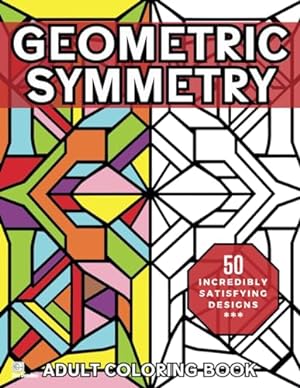 Immagine del venditore per Geometric Symmetry: Relaxing and Stress Relieving Adult Coloring Book of Mindful Geometric Patterns (Heavenly Patterns) venduto da WeBuyBooks 2