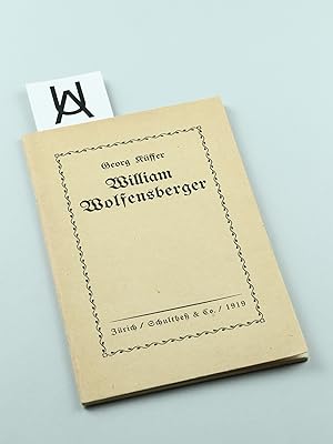 Seller image for William Wolfensberger. for sale by Antiquariat Uhlmann