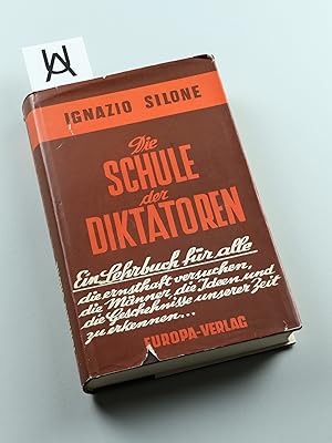 Bild des Verkufers fr Die Schule der Diktatoren. zum Verkauf von Antiquariat Uhlmann