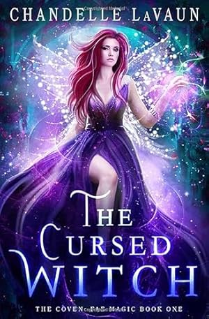 Seller image for The Cursed Witch (The Coven: Fae Magic) for sale by WeBuyBooks 2