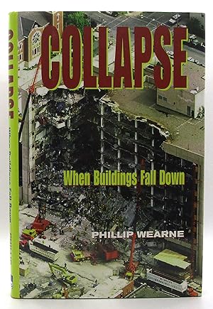 Immagine del venditore per Collapse: When Buildings Fall Down venduto da Book Nook
