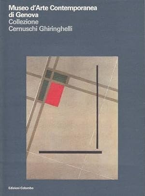 Seller image for Museo d'arte contemporanea di Genova Collezione Cernuschi Ghiringhelli for sale by Di Mano in Mano Soc. Coop