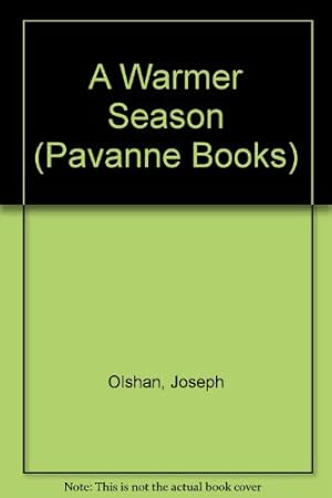 Image du vendeur pour A Warmer Season (Pavanne Books) mis en vente par WeBuyBooks 2