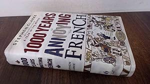 Image du vendeur pour 1000 Years of Annoying the French (First Print) mis en vente par BoundlessBookstore