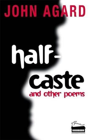 Seller image for Half-Caste and Other Poems for sale by WeBuyBooks 2