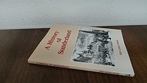 Seller image for A History of Sunderland for sale by BoundlessBookstore