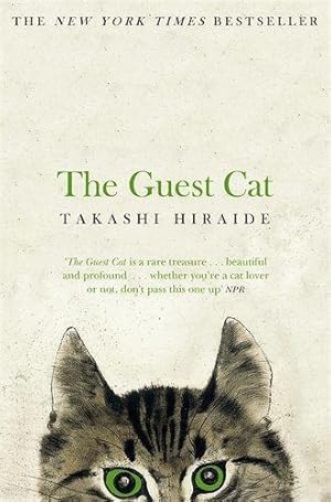 Seller image for The Guest Cat: Takashi Hiraide for sale by WeBuyBooks