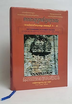 Dictionnaire du Khmer Ancien (D'apres les inscriptions du Cambodge du VIe - VIIIe. siècles) Vacan...