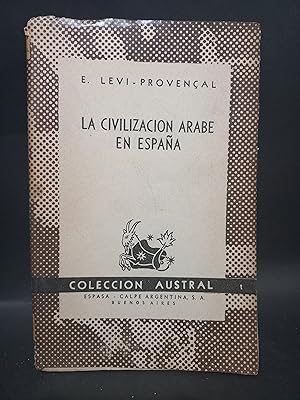 Image du vendeur pour LA CIVILIZAIN ARABE EN ESPAA - PRIMERA EDICIN mis en vente par Libros de Ultramar Alicante