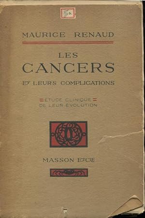 Seller image for Les Cancers er leurs complications. - tude clinique de leur volution. for sale by LIBRAIRIE PIMLICO