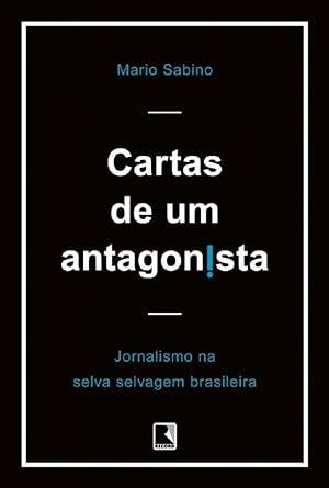 Seller image for Cartas de Um Antagonista for sale by Livraria Ing