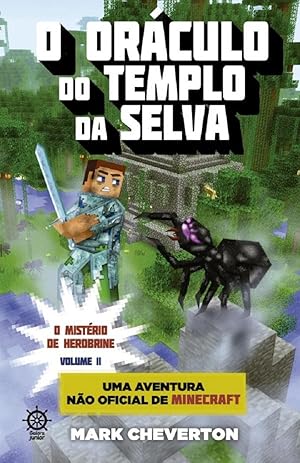 Seller image for O orculo do templo da selva (Vol. 2 Minecraft: O mistrio de Herobrine) for sale by Livraria Ing