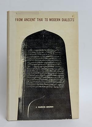 From Ancient Thai to Modern Dialects