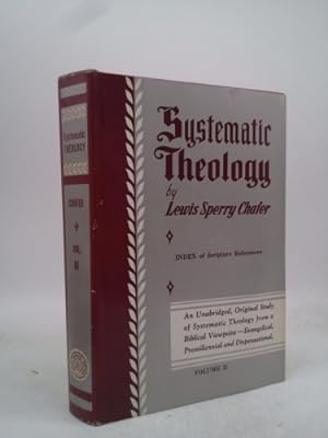 Bild des Verkufers fr Systematic Theology Volume II(Angelology, Anthropology) (Volume II) zum Verkauf von ThriftBooksVintage