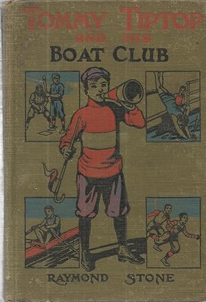 Seller image for Tommy Tiptop and His Boat Club (or, The Young Hunters of Hemlock Island) for sale by The Book Junction