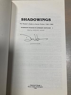 Imagen del vendedor de Shadowings: the Reader's Guide to Horror Fiction 1981-1982 Starmont Studies in Literary Criticism I a la venta por biblioboy