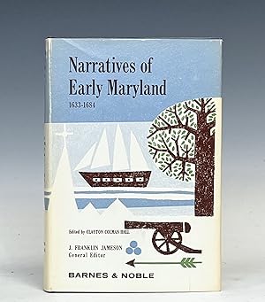 Narratives of Early Maryland 1633-1684