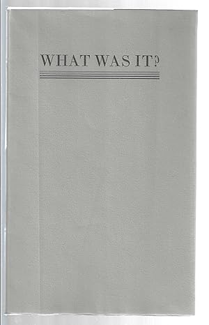 What Was It? ***SIGNED LTD EDITION***