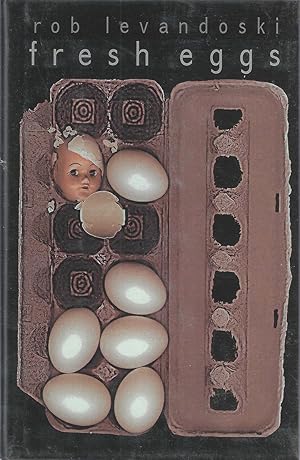 Bild des Verkufers fr Fresh Eggs ***SIGNED*** zum Verkauf von Shade of the Cottonwood