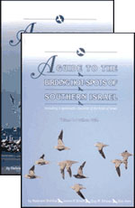 Seller image for A Guide to the Birding Hotspots of Israel: Two-volume set. Northern Israel and Southern Israel for sale by Buteo Books