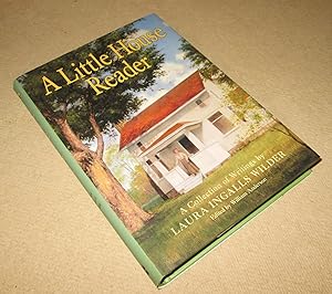 Seller image for A Little House Reader for sale by Homeward Bound Books