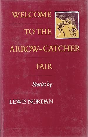 Welcome to the Arrow-Catcher Fair ***SIGNED***