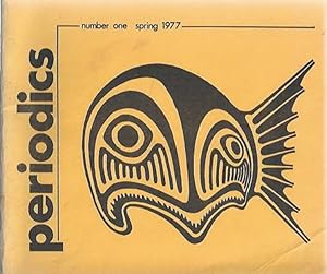 Imagen del vendedor de Periodics: A Magazine Devoted to Prose (Number one, spring 1977) a la venta por Shade of the Cottonwood