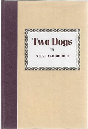 Two Dogs ***SIGNED LTD EDITION***
