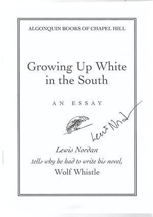 Growing Up White in the South: An Essay **SIGNED**
