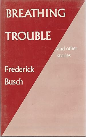 Breathing Trouble and Other Stories ***SIGNED***