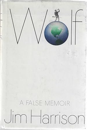 Wolf: A False Memoir ***SIGNED***