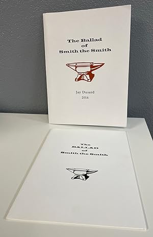 The Ballad of Smith the Smith ***SIGNED LTD EDITION***