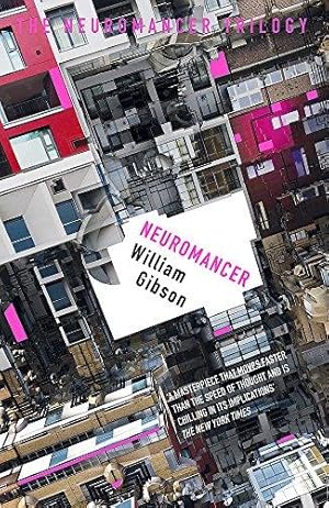 Bild des Verkufers fr Neuromancer: The groundbreaking cyberpunk thriller (S.F. MASTERWORKS) zum Verkauf von WeBuyBooks