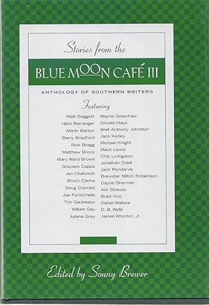 Seller image for Stories form the Blue Moon Caf  III ***SIGNED*** for sale by Shade of the Cottonwood