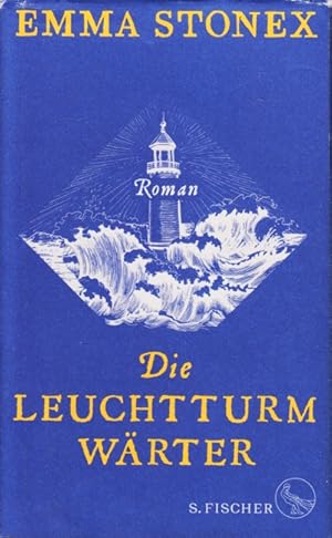 Bild des Verkufers fr Die Leuchtturmwrter : Roman. zum Verkauf von TF-Versandhandel - Preise inkl. MwSt.