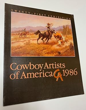 Seller image for Cowboy Arists of America 1986 Twenty-First Exhibition for sale by Shade of the Cottonwood