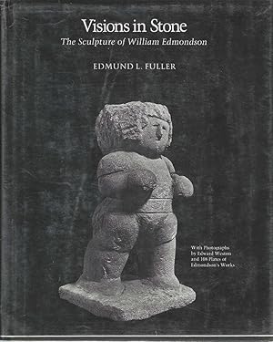 Visions in Stone: The Sculpture of William Edmondson