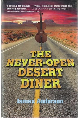 The Never-Open Desert Diner ***SIGNED***