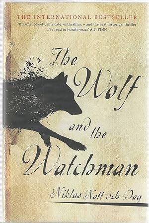 The Wolf and the Watchman ***SIGNED***