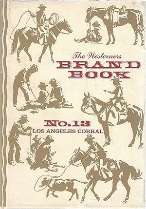 Seller image for The Westerners Brand Book No. 13: Los Angeles Corral for sale by Shade of the Cottonwood