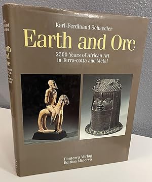 Seller image for Earth and Ore: 2500 Years of African Art in Terracotta and Metal for sale by Shade of the Cottonwood